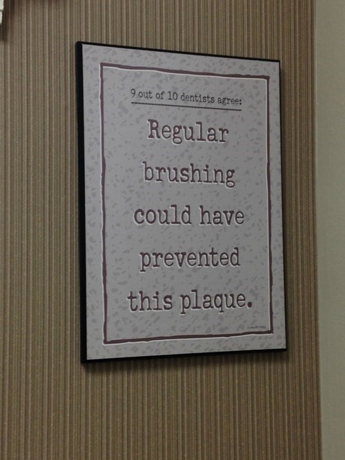 regular brushing could have prevented this plaque